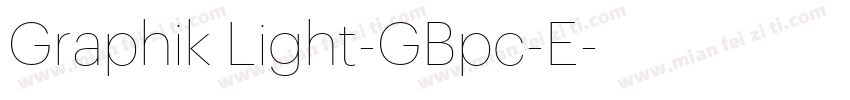 Graphik Light-GBpc-E字体转换